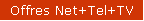 Offres Net+Tel+TV