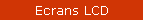 Ecrans LCD